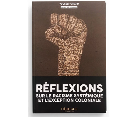 Réflexions sur le Racisme systématique et l'exception Coloniale