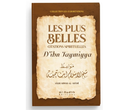 Les plus belles citations spirituelles d'Ibn Taymiyya