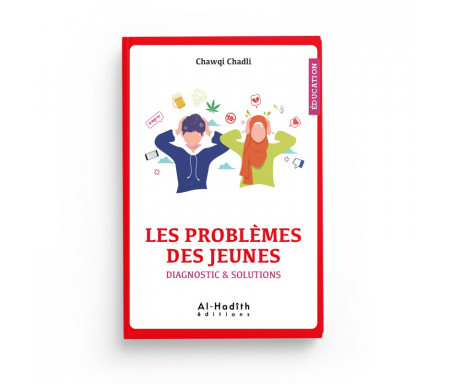 Les problèmes des jeunes - Diagnostic & solutions