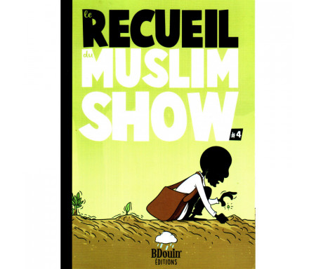 Le Recueil du Muslim Show 4