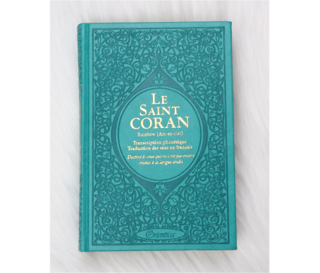 Le Saint Coran Rainbow (Arc-en-ciel) - Français/arabe avec transcription phonétique - Le Saint Coran Rainbow (Arc-en-ciel) - Edition de luxe - Couverture Cuir Vert-bleu dorée