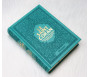 Le Saint Coran - Transcription phonétique (de l'arabe) et Traduction des sens en français - Edition de luxe - Couverture en cuir vert-bleu doré
