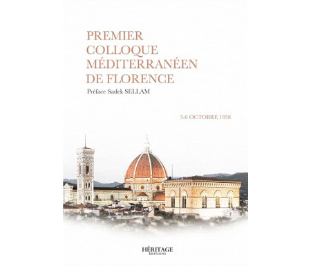 Premier colloque méditerranéen de Florence (3-6 octobre 1958)