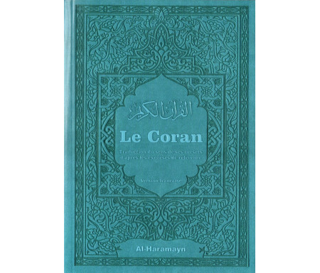 Le Coran Traduction du sens de ses versets d’après les exégèses de référence - Couverture bleue