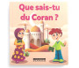 Que sais-tu du Coran ?