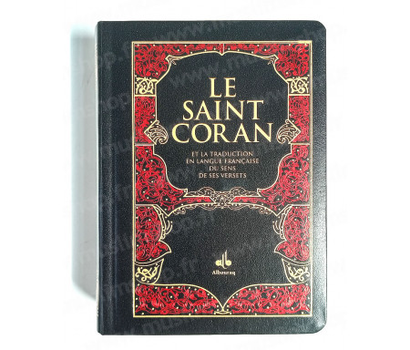 Le Saint Coran et la Traduction en langue française du sens de ses Versets Format Poche (10 x14) - Noir
