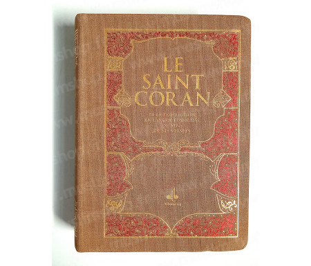 Le Saint Coran et la Traduction en langue française du sens de ses Versets Format Poche (10 x14) - Marron