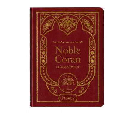 La traduction des sens du Noble Coran en langue française - Rouge Bordeaux doré (12 x 17 cm)