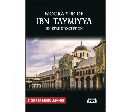 Biographie de Ibn Taymiyya