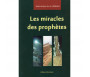 Les Miracles des Prophètes