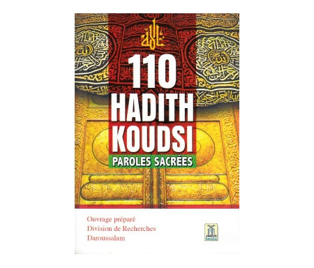 110 Hadith Koudsi (Paroles Sacrées)