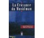 La Croyance du Musulman