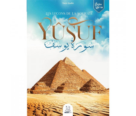 Les Leçons de la sourate Yusuf