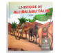 L'histoire de Ali ibn Abu Tâlib - 3 / 6 ans