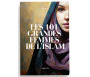 Les 101 Grandes Femmes de l'Islam