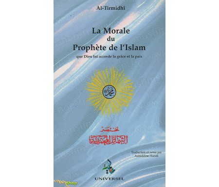La Morale du Prophète de l'Islam