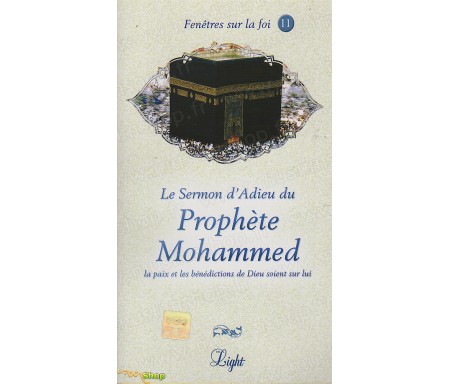 Le Sermon d'Adieu du Prophète Mohammed