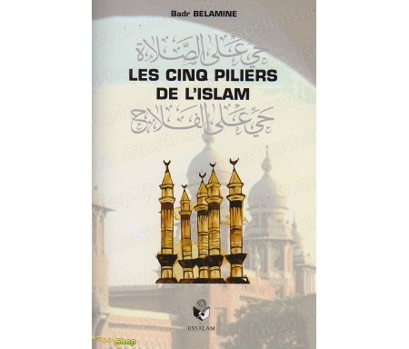 Les Cinq Piliers de l'Islam