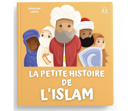 La petite histoire de l'Islam