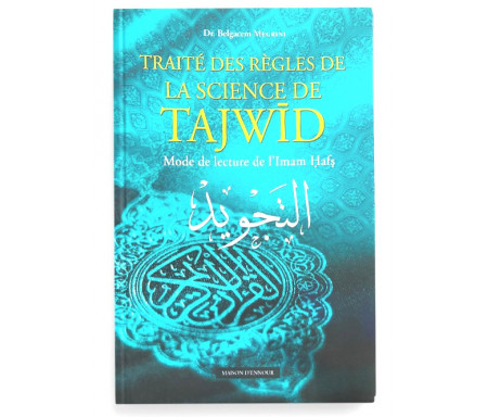 Traité des règles de la science du Tajwid