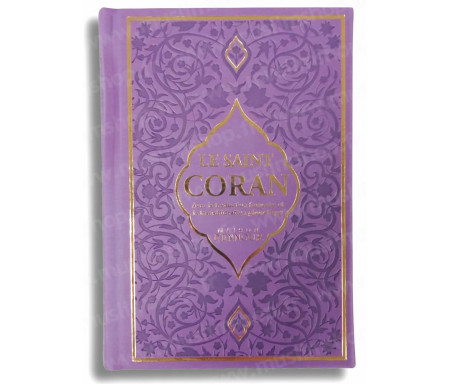 Le saint Coran Violet avec la traduction Française et la Translittération Phonétique (Format 17 x 12)