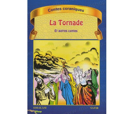 La Tornade et autres contes