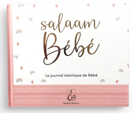 Salaam Bébé : Le Journal Islamique Du Bébé - Version Rose