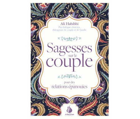 Sagesses sur le couple : pour des relations épanouies