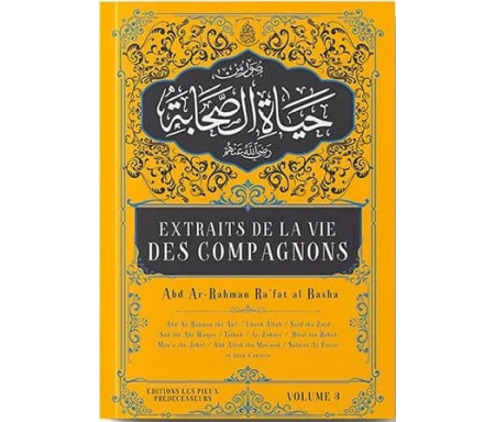 Extraits de la vie des compagnons - Volume 3 - صور من حياة الصحابة