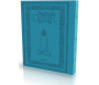 Le Coran - Traduit et annoté par Abdallah Penot - Couverture Daim Souple et bordure dorée - Coloris Bleu Turquoise