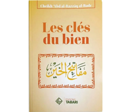 Les clés du bien - مفاتيح الخير