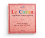 Pack : Le Coran expliqué à mon enfant (7 tomes)