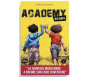 Academy Story - Tome 2: Livre d'aventure musulman qui respecte le Coran et la Sunna pour mettre l'Islam dans le cœur des enfants