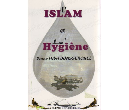 L'Islam et L'Hygiène