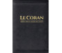 Le Coran et la traduction du Sens de ses versets - Exclusivement en Français (Format 14 x 21 cm)