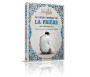 Le Guide complet de la Prière - Avec illustrations
