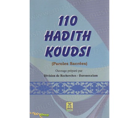 110 Hadith Koudsi (Paroles Sacrées)