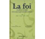 La Foi - Ses piliers, sa réalité et les causes qui la rendent caduque par Pr. Mohammed Naim Yacine