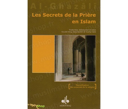 Les Secrets de la Prière en Islam