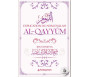 Explication du Nom d'Allah al-Qayyûm