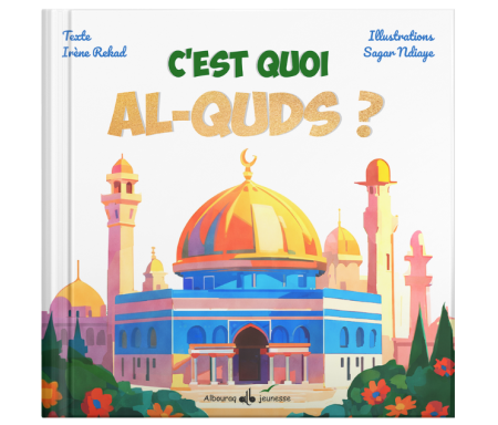 C’est quoi Al Quds ?