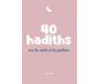 40 hadiths sur le Voile et la Pudeur - Arabe / Français ( avec commentaires )