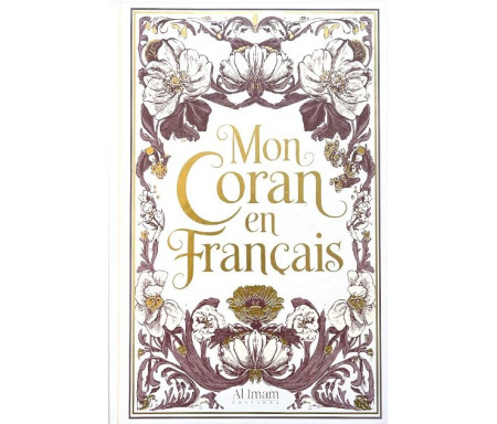 Mon Coran en français - Tafsir et Explication du Coran - Blanc