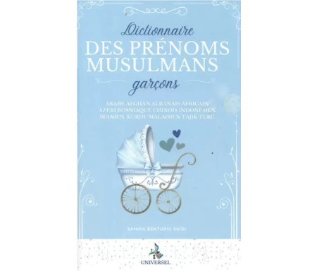 Dictionnaire des prénoms musulmans - Garçons