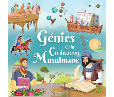 Génies de la civilisation musulmane (français/arabe) 