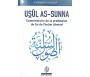 Usûl As-Sunna : Commentaire de la Profession de foi de l'imam Ahmad