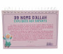 Calendrier chevalet à spirale : 99 noms d'Allah expliqués aux enfants - Rose