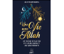 Une vie avec Allâh – 25 Noms d’Allâh et leur impact au quotidien