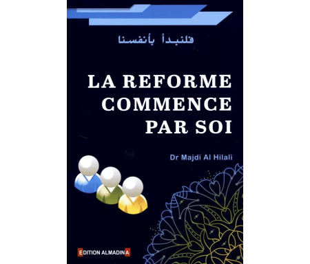 La réforme commence par soi