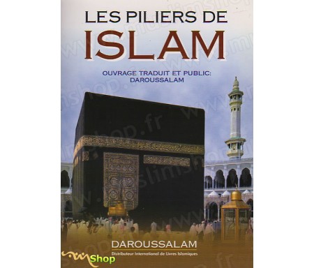 Les Piliers de l'Islam